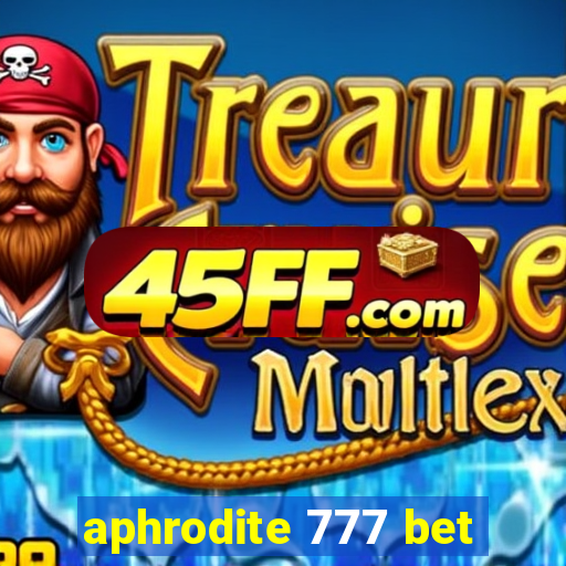 aphrodite 777 bet